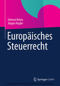 Rehm / Nagler |  Europäisches Steuerrecht | eBook | Sack Fachmedien