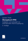 Theile / Stahnke |  Übungsbuch IFRS | eBook | Sack Fachmedien