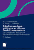 Schumacher / Sobau / Hänsler |  Entgeltumwandlung - mit System zu höheren Durchdringungsquoten | eBook | Sack Fachmedien