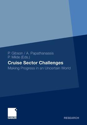 Gibson / Papathanassis / Milde | Cruise Sector Challenges | E-Book | sack.de