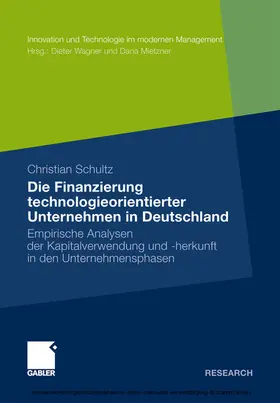 Schultz | Die Finanzierung technologieorientierter Unternehmen in Deutschland | E-Book | sack.de