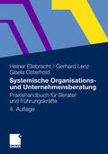 Ellebracht / Lenz / Osterhold |  Systemische Organisations- und Unternehmensberatung | eBook | Sack Fachmedien