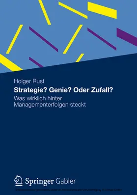 Rust |  Strategie? Genie? Oder Zufall? | eBook | Sack Fachmedien
