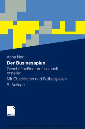Nagl |  Der Businessplan | eBook | Sack Fachmedien