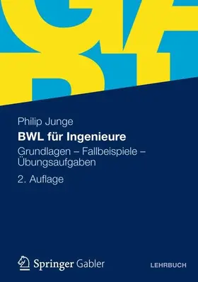 Junge | BWL für Ingenieure | E-Book | www.sack.de