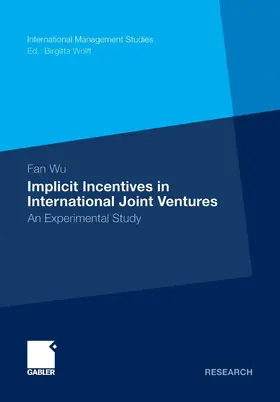 Wu | Implicit Incentives in International Joint Ventures | E-Book | www.sack.de