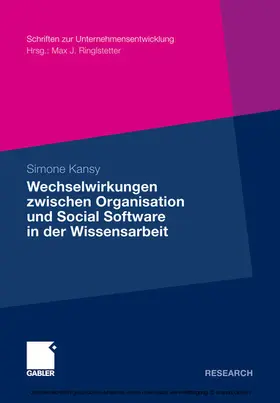 Kansy |  Wechselwirkungen zwischen Organisation und Social Software in der Wissensarbeit | eBook | Sack Fachmedien