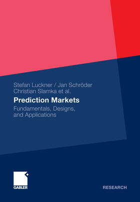 Luckner / Schröder / Slamka | Prediction Markets | E-Book | sack.de