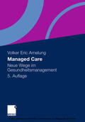 Amelung |  Managed Care | eBook | Sack Fachmedien