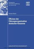 Bach |  Effizienz der Führungsorganisation deutscher Konzerne | eBook | Sack Fachmedien