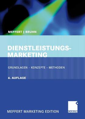 Meffert / Bruhn | Dienstleistungsmarketing | E-Book | sack.de