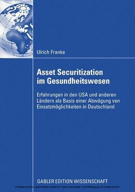 Franke | Asset Securitization im Gesundheitswesen | E-Book | sack.de