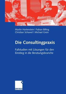 Hartenstein / Billing / Schawel | Die Consultingpraxis | E-Book | sack.de