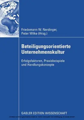 Nerdinger / Wilke |  Beteiligungsorientierte Unternehmenskultur | eBook | Sack Fachmedien