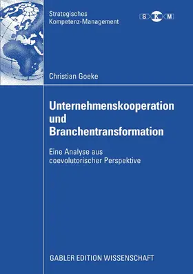 Goeke | Unternehmenskooperation und Branchentransformation | E-Book | www.sack.de