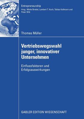 Müller |  Vertriebswegswahl junger, innovativer Unternehmen | eBook | Sack Fachmedien