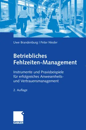 Brandenburg / Nieder |  Betriebliches Fehlzeiten-Management | eBook | Sack Fachmedien