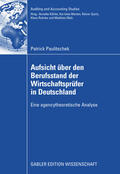 Paulitschek |  Aufsicht über den Berufsstand der Wirtschaftsprüfer in Deutschland | eBook | Sack Fachmedien