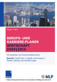 Brink / Ernst-Auch / MLP |  Gabler | MLP Berufs- und Karriere-Planer Wirtschaft 2009 | 2010 | eBook | Sack Fachmedien