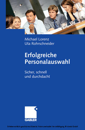 Lorenz / Rohrschneider |  Erfolgreiche Personalauswahl | eBook | Sack Fachmedien