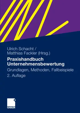 Schacht / Fackler |  Praxishandbuch Unternehmensbewertung | eBook | Sack Fachmedien