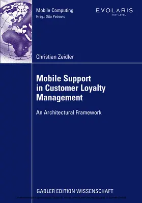 Zeidler |  Mobile Support in Customer Loyalty Management | eBook | Sack Fachmedien