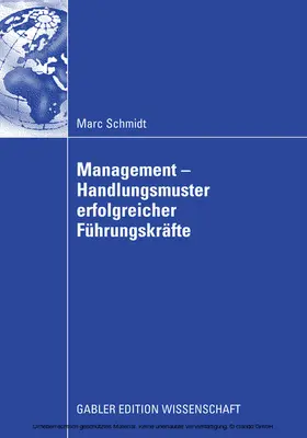 Schmidt |  Management - Handlungsmuster erfolgreicher Führungskräfte | eBook | Sack Fachmedien