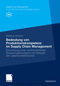 Amann |  Bedeutung von Produktionskompetenz im Supply Chain Management | eBook | Sack Fachmedien