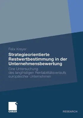Kreyer | Strategieorientierte Restwertbestimmung in der Unternehmensbewertung | E-Book | sack.de