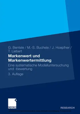 Bentele / Buchele / Hoepfner |  Markenwert und Markenwertermittlung | eBook | Sack Fachmedien