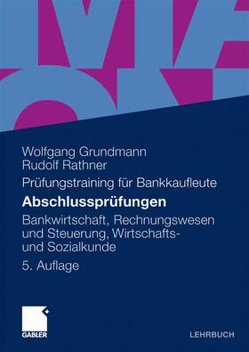 Grundmann / Rathner | Abschlussprüfungen | E-Book | sack.de