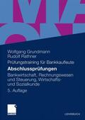 Grundmann / Rathner |  Abschlussprüfungen | eBook | Sack Fachmedien