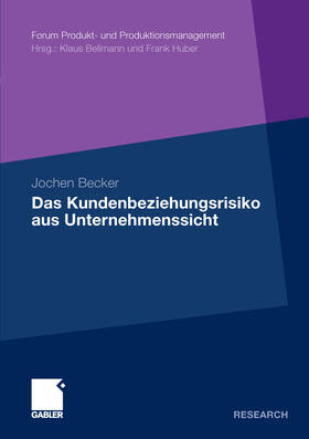 Becker | Das Kundenbeziehungsrisiko aus Unternehmenssicht | E-Book | sack.de
