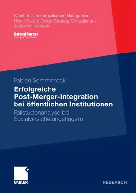 Sommerrock | Erfolgreiche Post-Merger-Integration bei öffentlichen Institutionen | E-Book | sack.de