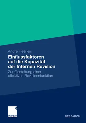 Heerlein | Einflussfaktoren auf die Kapazität der Internen Revision | E-Book | www.sack.de