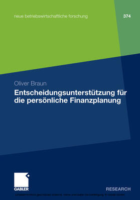 Braun |  Entscheidungsunterstützung für die persönliche Finanzplanung | eBook | Sack Fachmedien