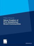 Wiegandt |  Value Creation of Firm-Established Brand Communities | eBook | Sack Fachmedien