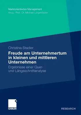 Stadler |  Die Freude am Unternehmertum in kleinen und mittleren Unternehmen | eBook | Sack Fachmedien