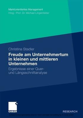 Stadler | Die Freude am Unternehmertum in kleinen und mittleren Unternehmen | E-Book | sack.de