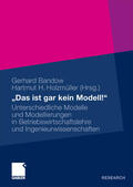 Bandow / Holzmüller |  „Das ist gar kein Modell!“ | eBook | Sack Fachmedien