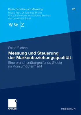 Eichen |  Messung und Steuerung der Markenbeziehungsqualität | eBook | Sack Fachmedien