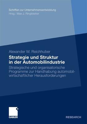 Reichhuber | Strategie und Struktur in der Automobilindustrie | E-Book | sack.de