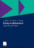 Wolf / Paul / Zipse |  Erfolg im Mittelstand | eBook | Sack Fachmedien