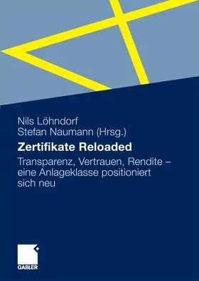 Löhndorf / Naumann | Zertifikate Reloaded | E-Book | www.sack.de