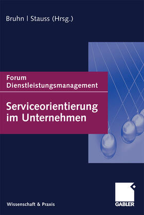 Bruhn / Stauss | Serviceorientierung im Unternehmen | E-Book | sack.de