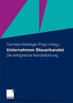 Kisslinger-Popp | Unternehmen Steuerkanzlei | E-Book | sack.de
