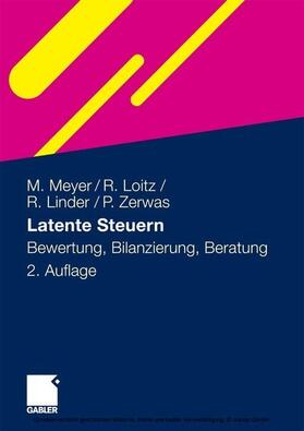 Meyer / Loitz / Linder | Latente Steuern | E-Book | sack.de