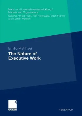 Matthaei | The Nature of Executive Work | E-Book | www.sack.de