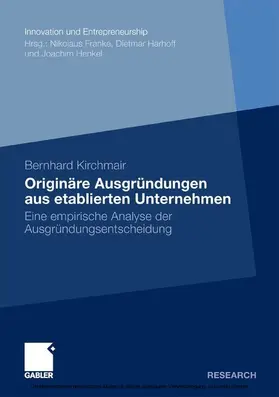 Kirchmair |  Originäre Ausgründungen aus etablierten Unternehmen | eBook | Sack Fachmedien