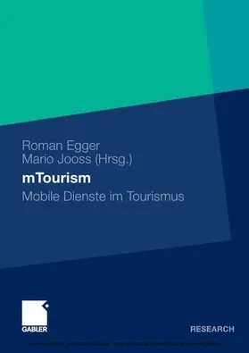 Egger / Jooss |  mTourism | eBook | Sack Fachmedien
